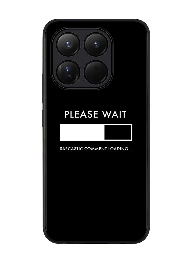 Stylizedd For Xiaomi 15T Case,Slim fit Camera Protection, Shockproof Thin Phone cover  - Please Wait - Image 1